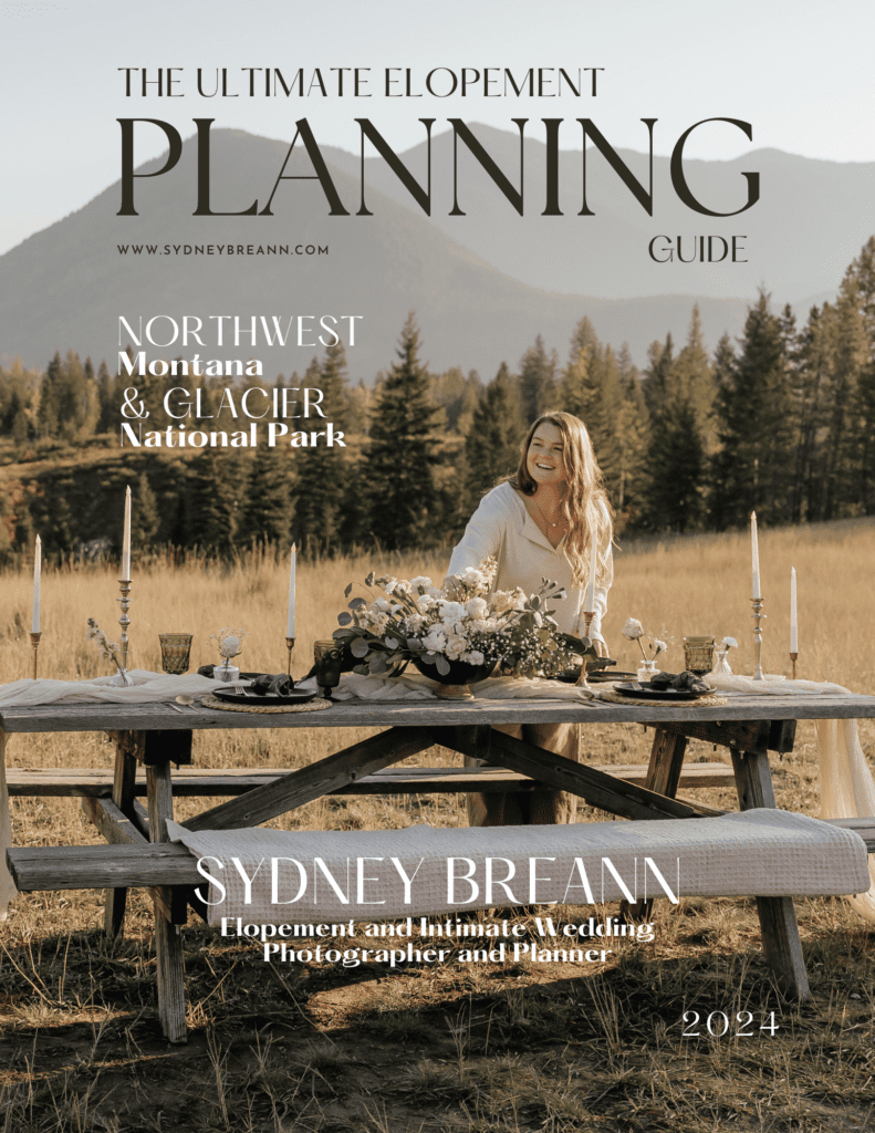 The Ultimate Intimate Wedding and Elopement Guide for Northwest Montana and Glacier National Park