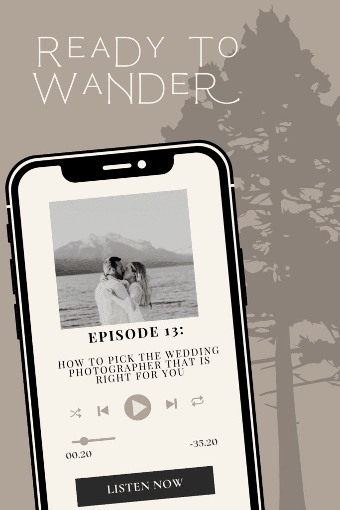 Ready to Wander Podcast with Montana Elopement and Wedding Photographer Sydney Breann Photography