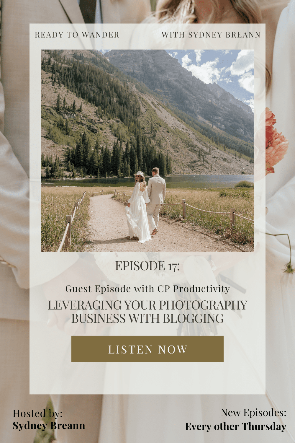 Blogging to scale your photography business with Sydney Breann and CP Productivity